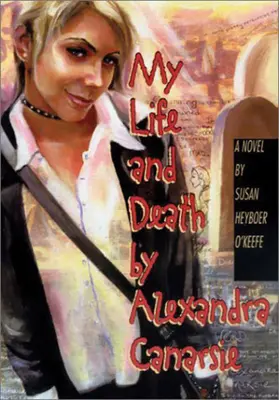 Moje życie i śmierć autorstwa Alexandry Canarsie - My Life and Death by Alexandra Canarsie