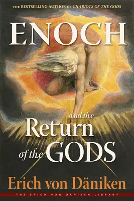 Enoch i powrót bogów - Enoch and the Return of the Gods