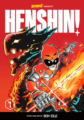 Henshin!, Tom 1: Płonący feniks - Henshin!, Volume 1: Blazing Phoenix