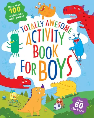 Niesamowita książka z ćwiczeniami dla chłopców - Totally Awesome Activity Book for Boys