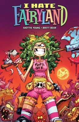 Nienawidzę Krainy Baśni, tom 5: Piekło Gerta - I Hate Fairyland Volume 5: Gert's Inferno