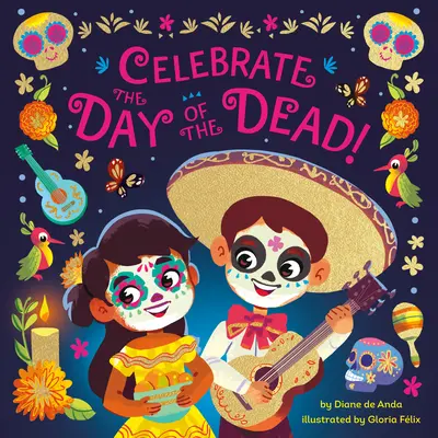 Świętuj Dzień Zmarłych! - Celebrate the Day of the Dead!