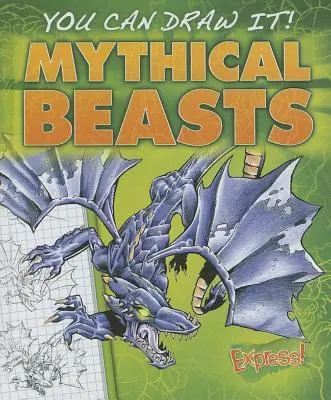 Mityczne bestie - Mythical Beasts