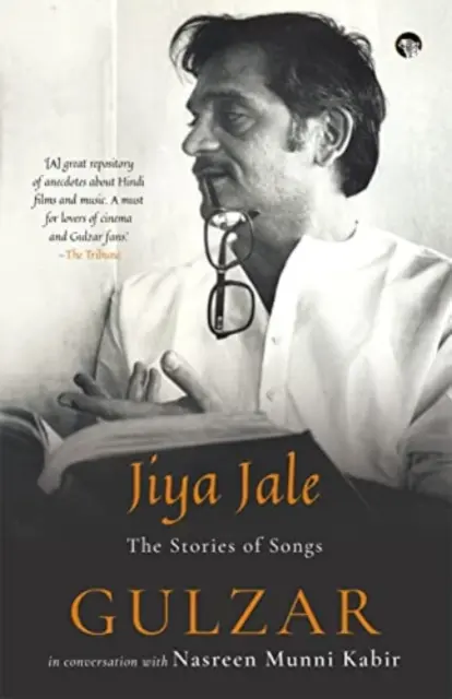 Jiya Jale - Opowieści o pieśniach - Jiya Jale - The Stories Of Songs