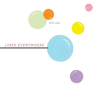 Linie wszędzie - Lines Everywhere