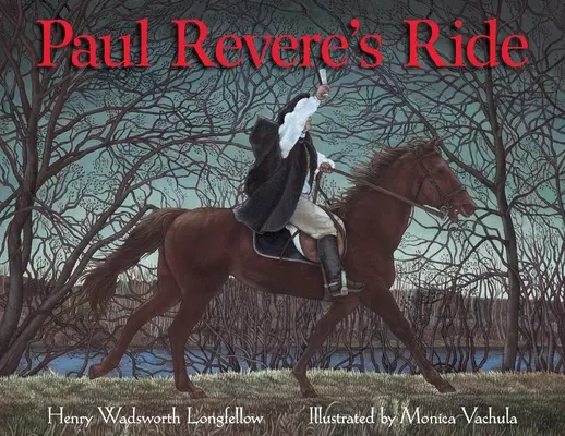 Podróż Paula Revere'a - Paul Revere's Ride