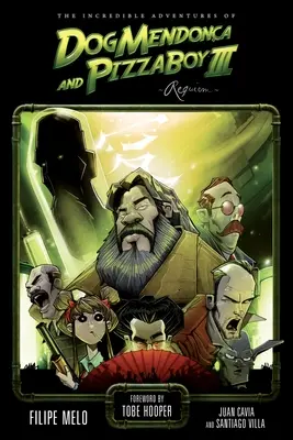 Niesamowite przygody Psa Mendonki i Pizzaboya, tom 3: Requiem - The Incredible Adventures of Dog Mendonca and Pizzaboy, Volume 3: Requiem