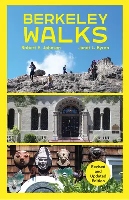 Berkeley Walks: Wydanie poprawione i zaktualizowane - Berkeley Walks: Revised and Updated Edition