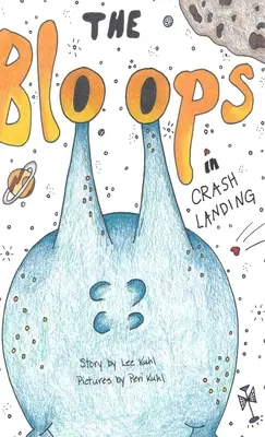 Lee Kuhl's The Bloops