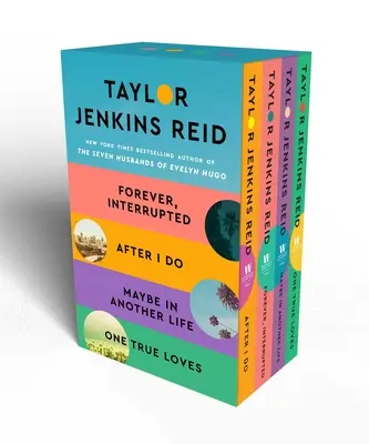 Taylor Jenkins Reid Boxed Set: Forever Interrupted, After I Do, Maybe in Another Life i One True Loves - Taylor Jenkins Reid Boxed Set: Forever Interrupted, After I Do, Maybe in Another Life, and One True Loves