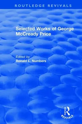 Wybrane dzieła George'a McCready'ego Price'a - Selected Works of George McCready Price