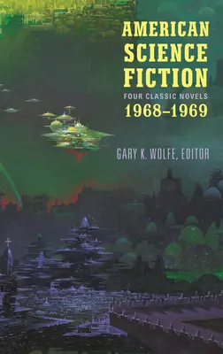 Amerykańska fantastyka naukowa: Cztery klasyczne powieści 1968-1969 (Loa #322): Past Master / Picnic on Paradise / Nova / Emphyrio - American Science Fiction: Four Classic Novels 1968-1969 (Loa #322): Past Master / Picnic on Paradise / Nova / Emphyrio