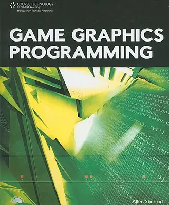 Programowanie grafiki w grach (Sherrod Allen (DeVry University)) - Game Graphics Programming (Sherrod Allen (DeVry University))