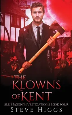 Klownowie z Kent - The Klowns of Kent