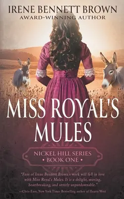 Muły panny Royal: Klasyczna seria historycznych romansów westernowych - Miss Royal's Mules: A Classic Historical Western Romance Series