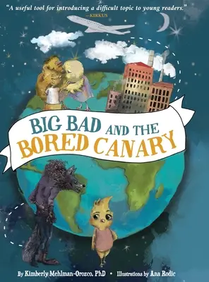 Wielki zły i znudzony kanarek - Big Bad and the Bored Canary