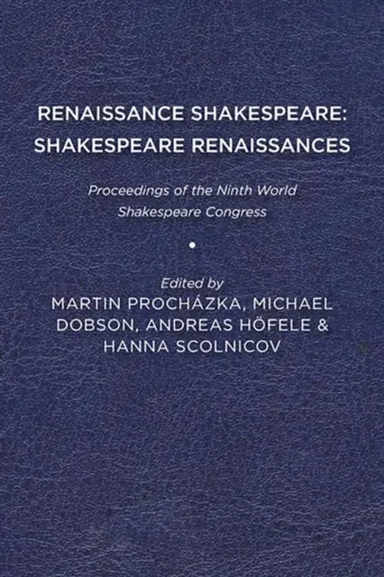 RENESANSOWY SZEKSPIR SZEKSPIR RENA - RENAISSANCE SHAKESPEARE SHAKESPEARE RENA