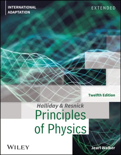 Rozszerzone zasady fizyki (Halliday David (University of Pittsburgh)) - Principles of Physics, Extended (Halliday David (University of Pittsburgh))