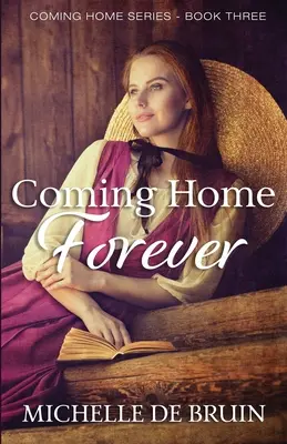 Powrót do domu na zawsze - Coming Home Forever