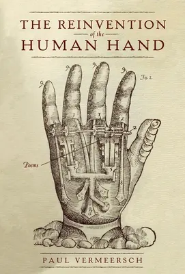 Ponowne wynalezienie ludzkiej ręki - The Reinvention of the Human Hand