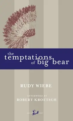 Pokusy Wielkiego Niedźwiedzia - Temptations of Big Bear