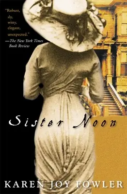 Siostra Noon - Sister Noon