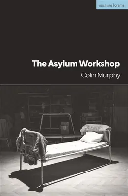 Warsztaty azylowe - The Asylum Workshop