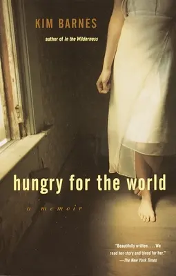 Głodny świata: Pamiętnik - Hungry for the World: A Memoir