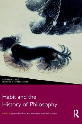 Nawyk i historia filozofii - Habit and the History of Philosophy