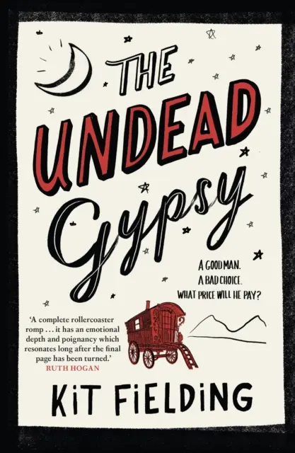 Nieumarła Cyganka: Mrocznie zabawna powieść na własny głos - The Undead Gypsy: The Darkly Funny Own Voices Novel