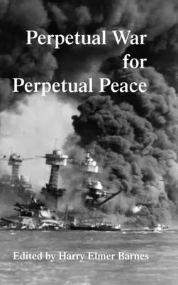 Wieczna wojna o wieczny pokój - Perpetual War for Perpetual Peace