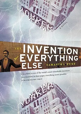 Wynalezienie wszystkiego innego - The Invention of Everything Else