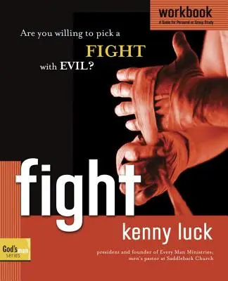 Fight Workbook - Czy jesteś gotów podjąć walkę ze złem? - Fight Workbook - Are You Willing to Pick a Fight with Evil?