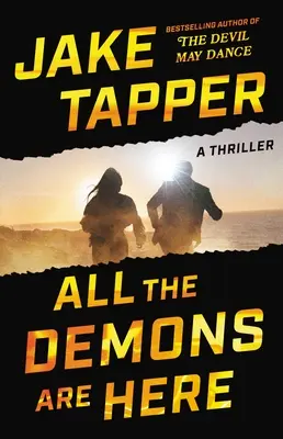 Wszystkie demony są tutaj: Thriller - All the Demons Are Here: A Thriller