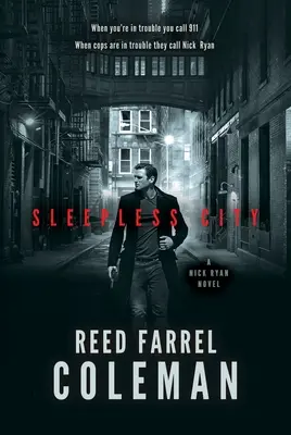 Bezsenne miasto: Powieść o Nicku Ryanie - Sleepless City: A Nick Ryan Novel