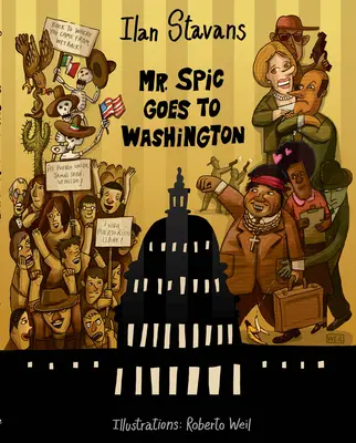 Pan Spic jedzie do Waszyngtonu - Mr. Spic Goes to Washington