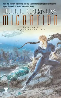 Migracja: Imperatyw gatunkowy #2 - Migration: Species Imperative #2