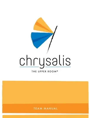 Chrysalis: Podręcznik drużyny - Chrysalis: Team Manual