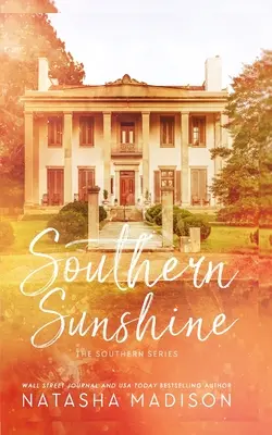 Southern Sunshine (miękka edycja specjalna) - Southern Sunshine (Special Edition Paperback)