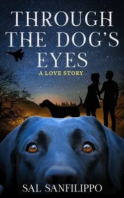 Oczami psa: historia miłosna - Through the Dog's Eyes: A Love Story