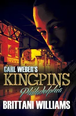 Carl Weber's Kingpins: Filadelfia - Carl Weber's Kingpins: Philadelphia