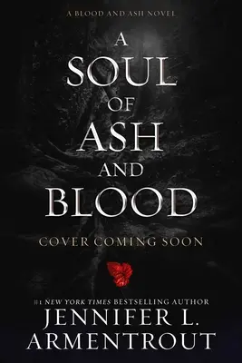 Dusza z popiołu i krwi: Powieść o krwi i popiele - A Soul of Ash and Blood: A Blood and Ash Novel