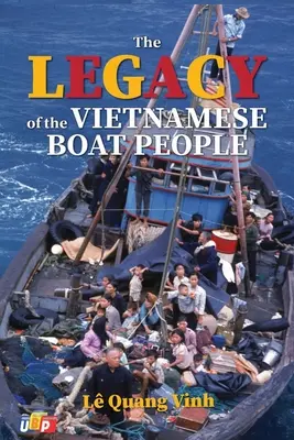 Dziedzictwo wietnamskich żeglarzy - The Legacy of The Vietnamese Boat People