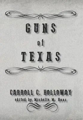 Broń Teksasu - Guns of Texas