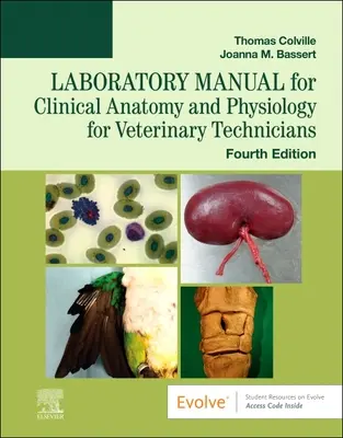 Podręcznik laboratoryjny do anatomii klinicznej i fizjologii dla techników weterynarii - Laboratory Manual for Clinical Anatomy and Physiology for Veterinary Technicians