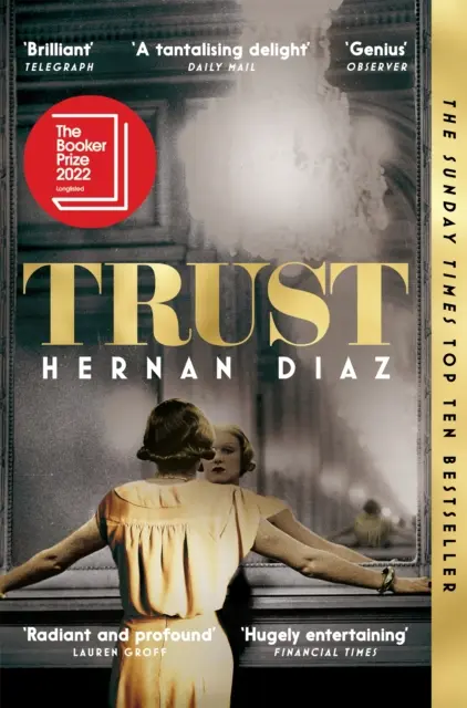 Trust - zdobywca nagrody Pulitzera w dziedzinie literatury pięknej w 2023 r. - Trust - Winner of the 2023 Pulitzer Prize for Fiction