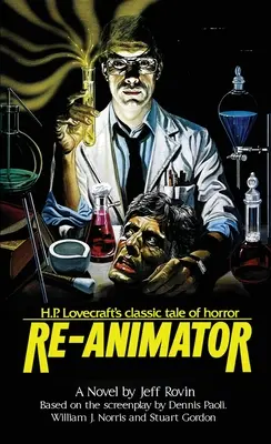 Re-Animator: Powieść - Re-Animator: The Novelization