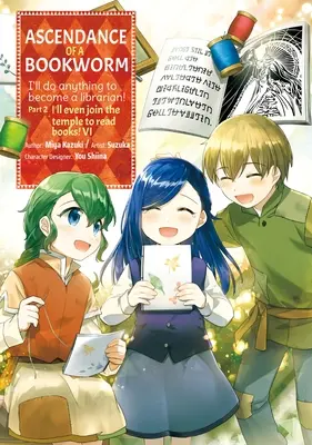 Ascendance of a Bookworm (Manga) Część 2 Tom 6 - Ascendance of a Bookworm (Manga) Part 2 Volume 6