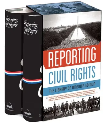 Reporting Civil Rights: The Library of America Edition: (dwutomowy zestaw pudełkowy) - Reporting Civil Rights: The Library of America Edition: (Two-Volume Boxed Set)