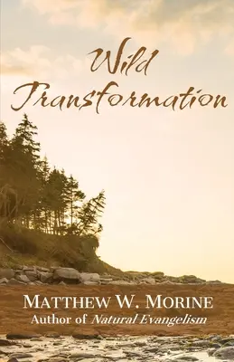 Dzika transformacja - Wild Transformation